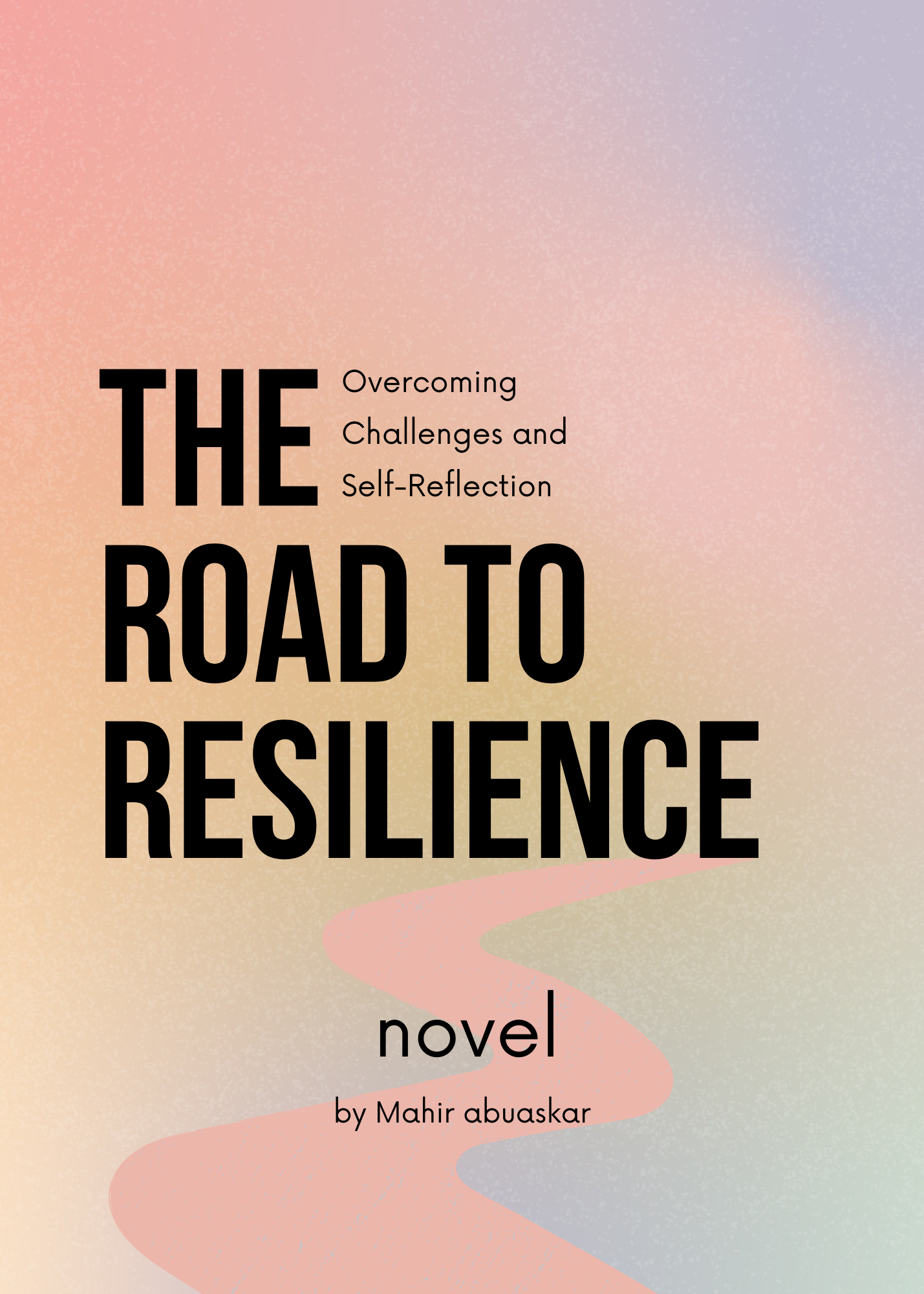 The Road to Resilience - eBook