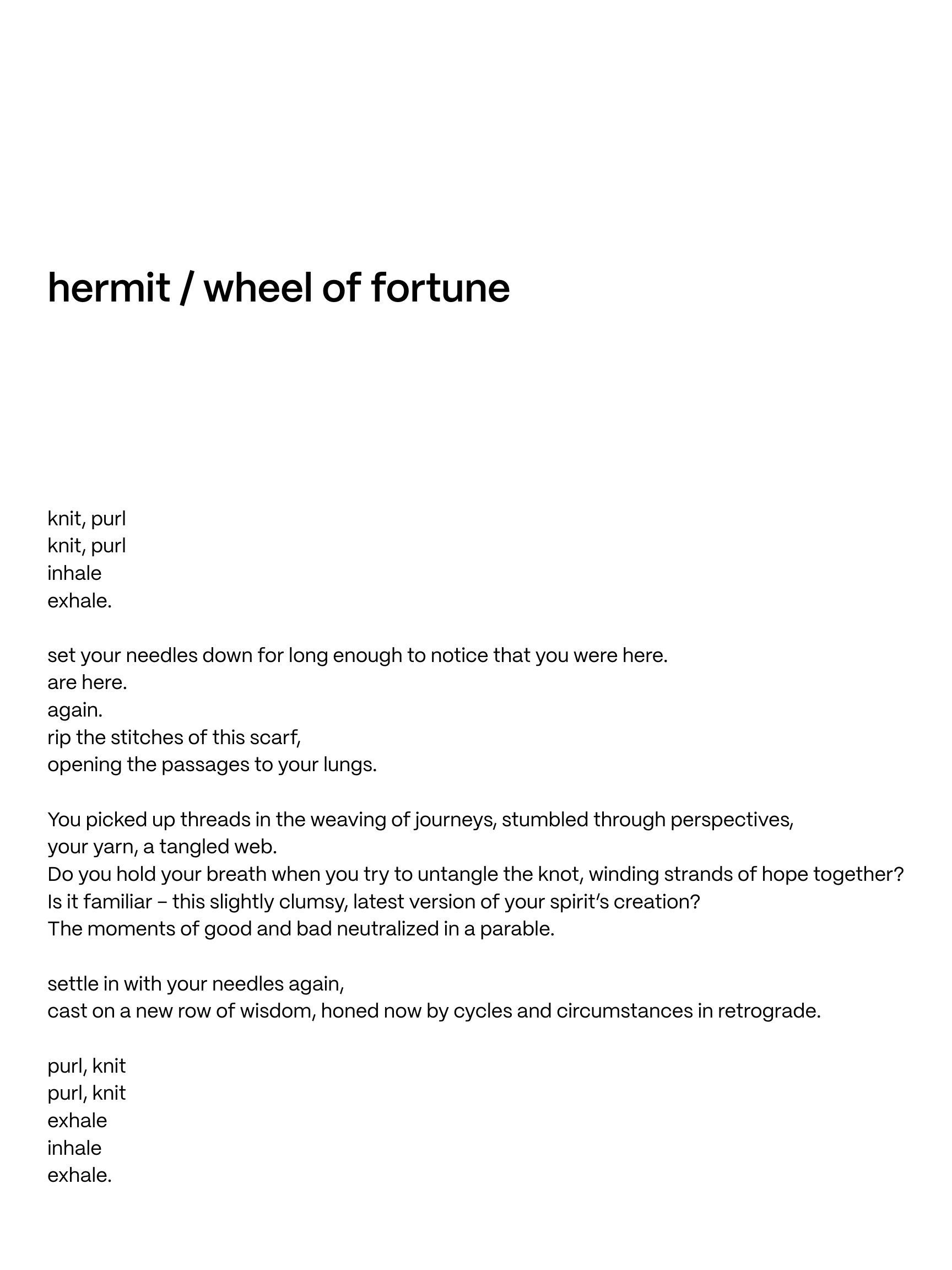 Hermit : Wheel of fortune