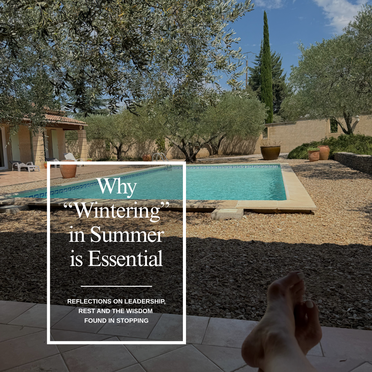 Why “Wintering” in Summer Is Essential