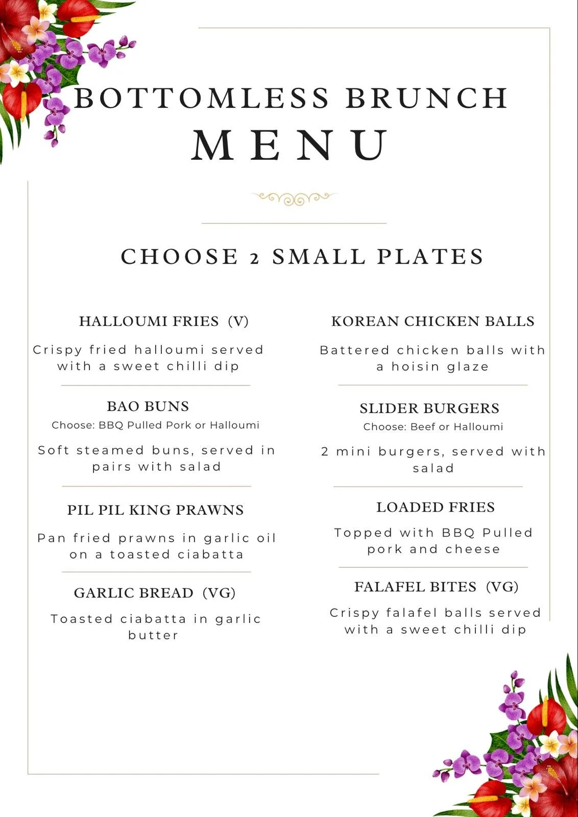 Bottomless brunch menu with floral decoration in top left and bottom right corners, offering various small plates including halloumi fries, Korean chicken balls, bao buns, slider burgers, pil pil king prawns, loaded fries, garlic bread, and falafel b