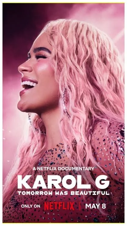 KAROL G: TOMORROW WAS BEAUTIFUL