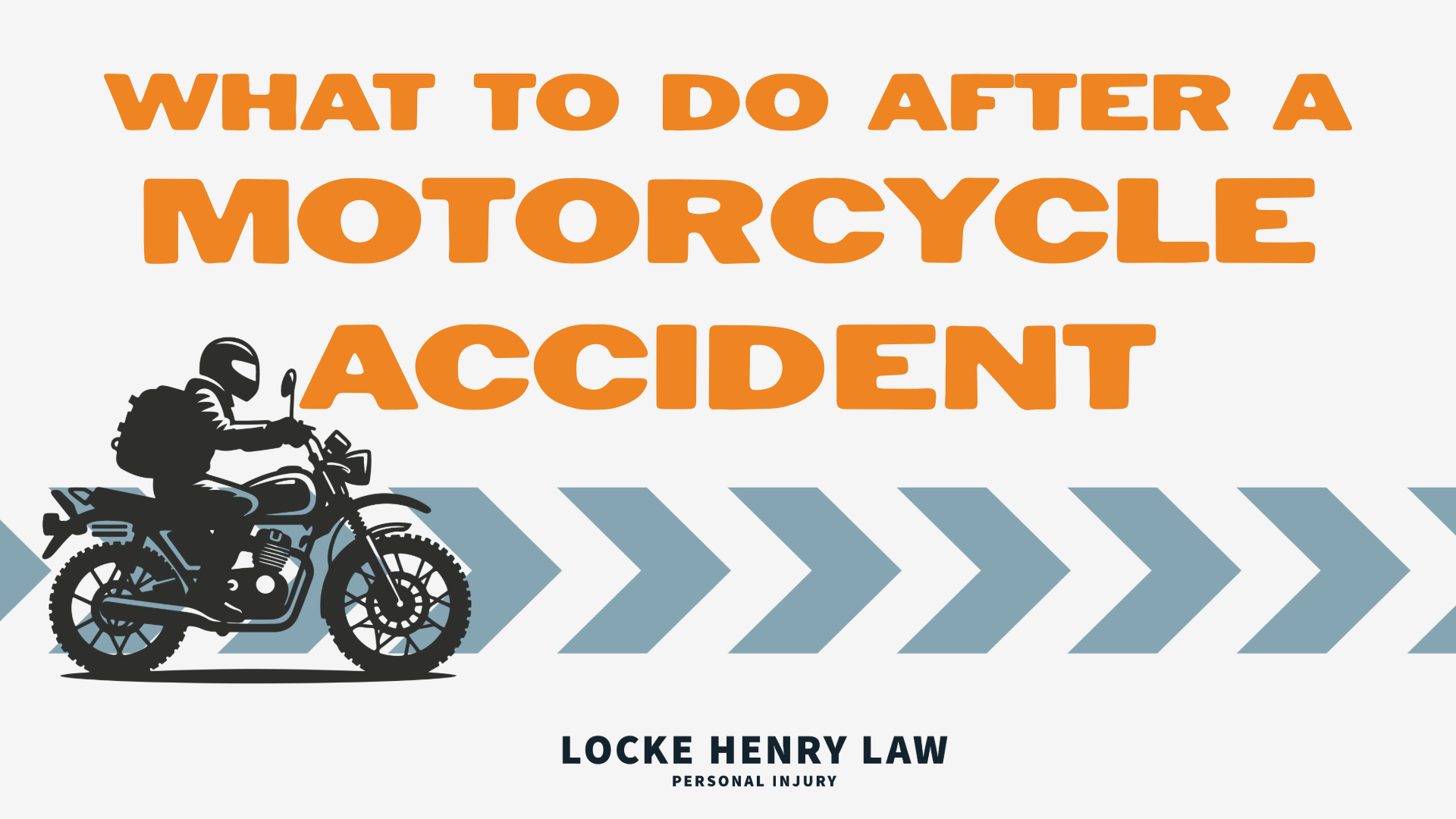 What To Do After a Motorcycle Accident