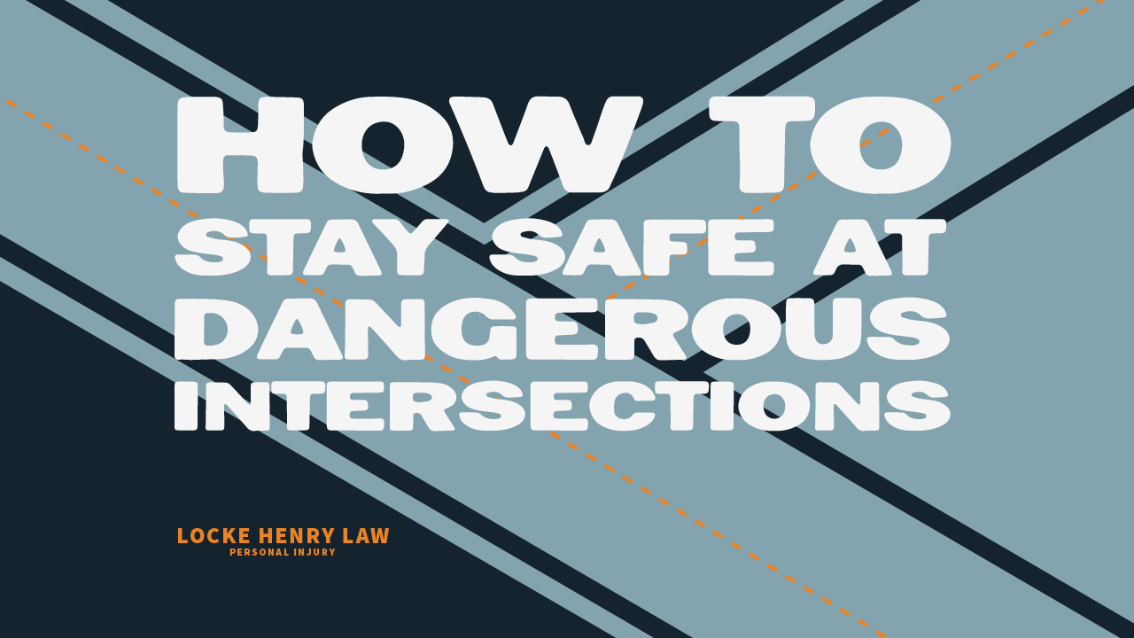 How to Stay Safe at Dangerous Intersections