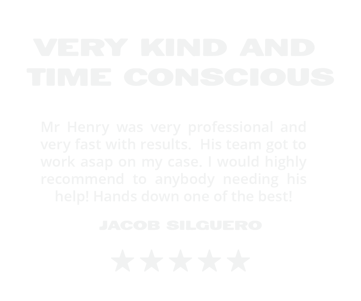 Customer testimonial praising Mr. Henry's professionalism and quick results, attributed to Jacob Silguero, with a five-star rating.
