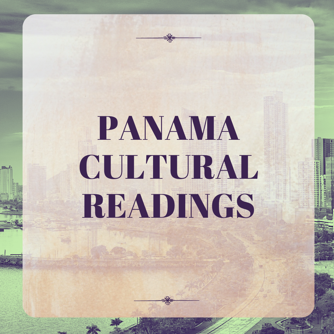 Cultural Readings - Panama
