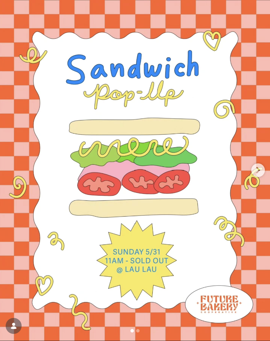 Sandwich Pop-Up: Future Bakery Cooperative