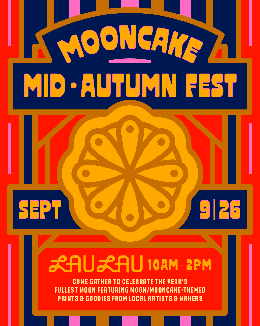 Mooncake Mid-Autumn Fest