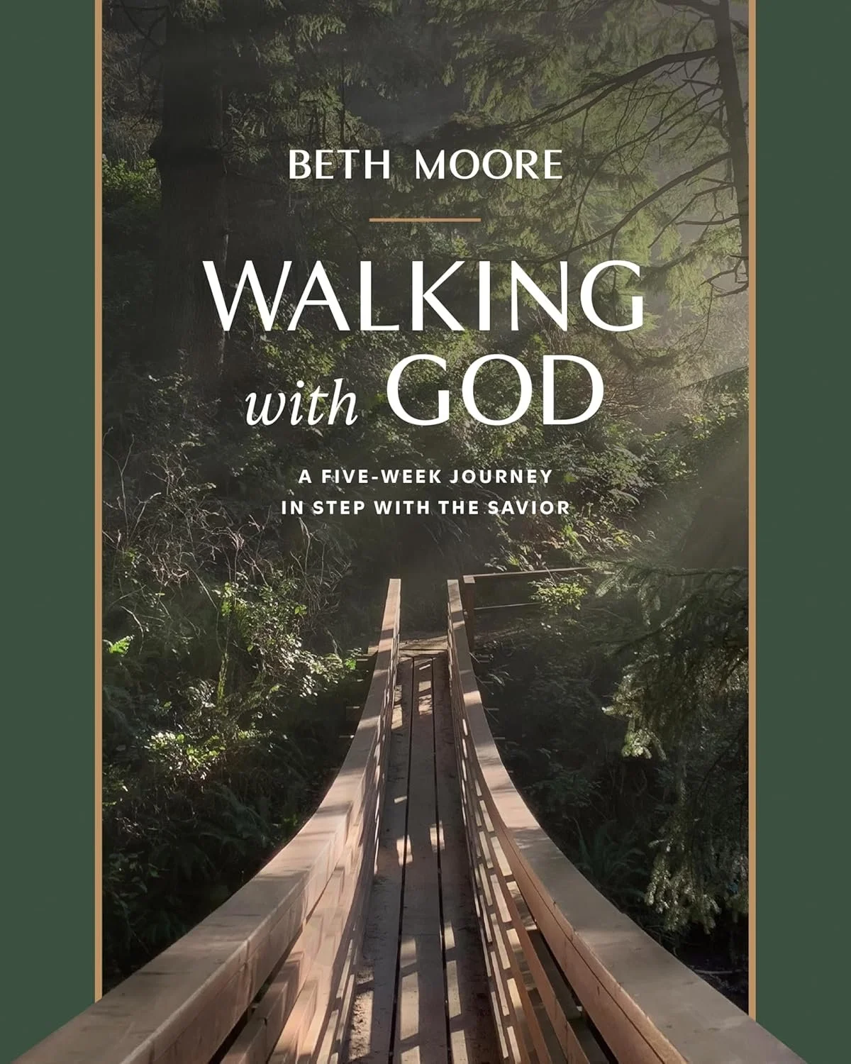 Walking With God - Beth Moore