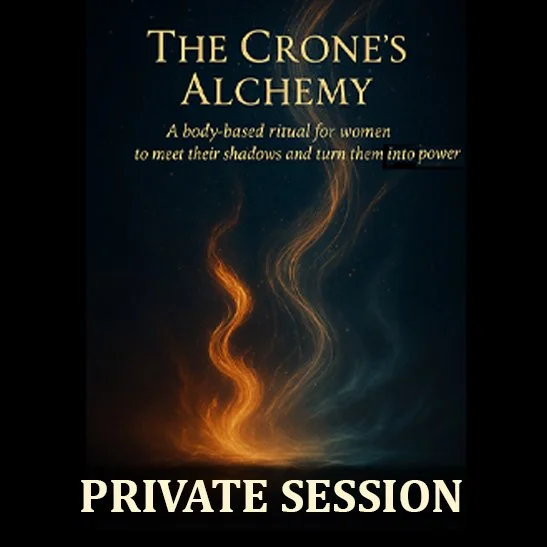 The Crone's Alchemy Private Session. In-Person. Tucson, AZ.