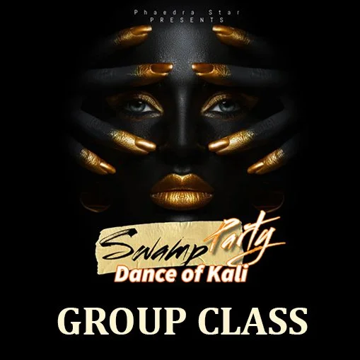 Swamp Party Dance of Kali: InPerson, Tucson, AZ. Men & Women