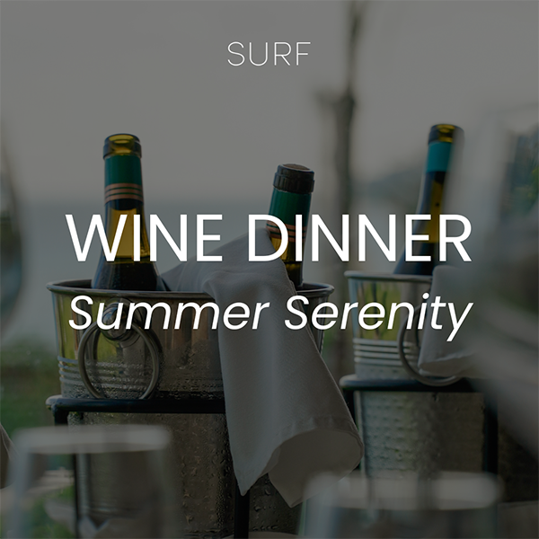 Summer Serenity Wine Dinner