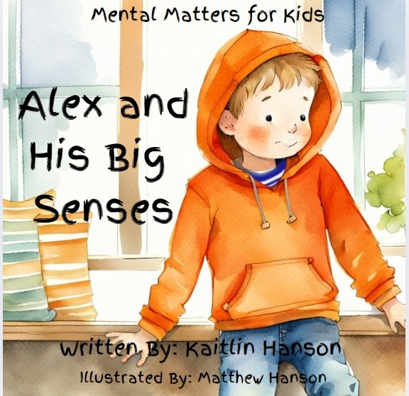 Alex and His Big Senses