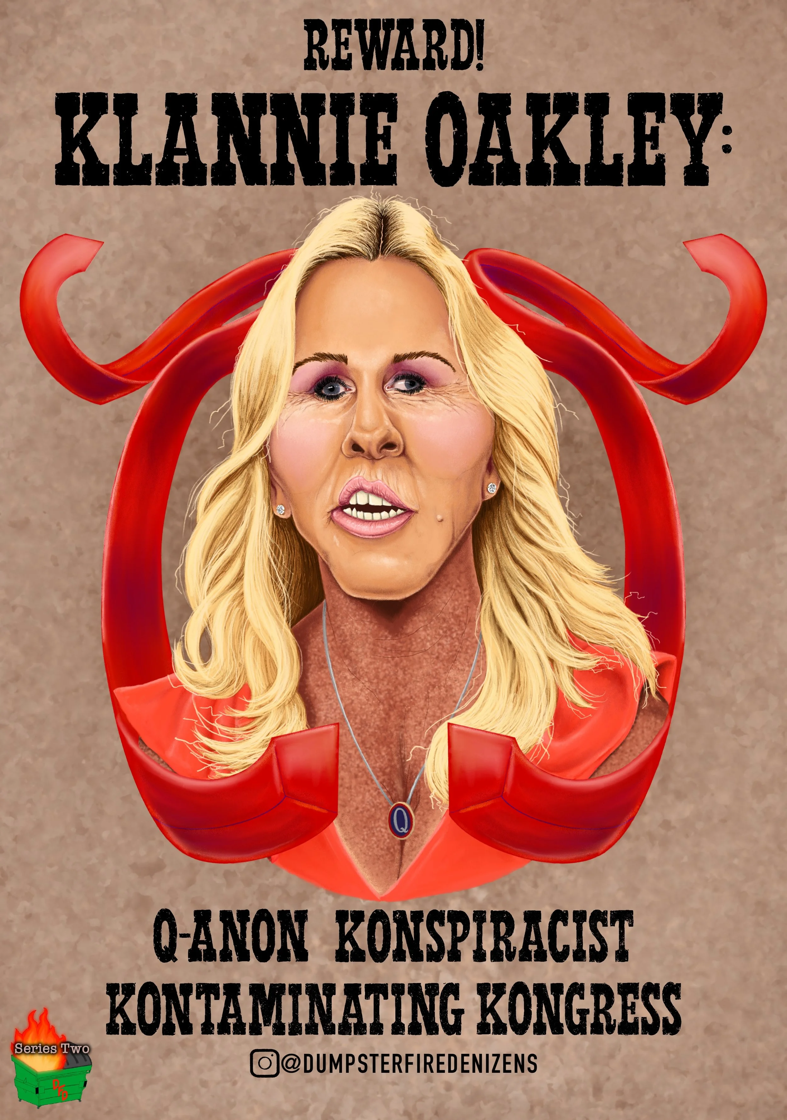 Digital caricature of Marjorie Taylor Greene as “Klannie Oakley.” Her bleach blond hair shines in a frighteningly artificial shade of yellow, except for her roots, which are dark brown. She has a vacant, open mouthed expression, and is wearing a neck