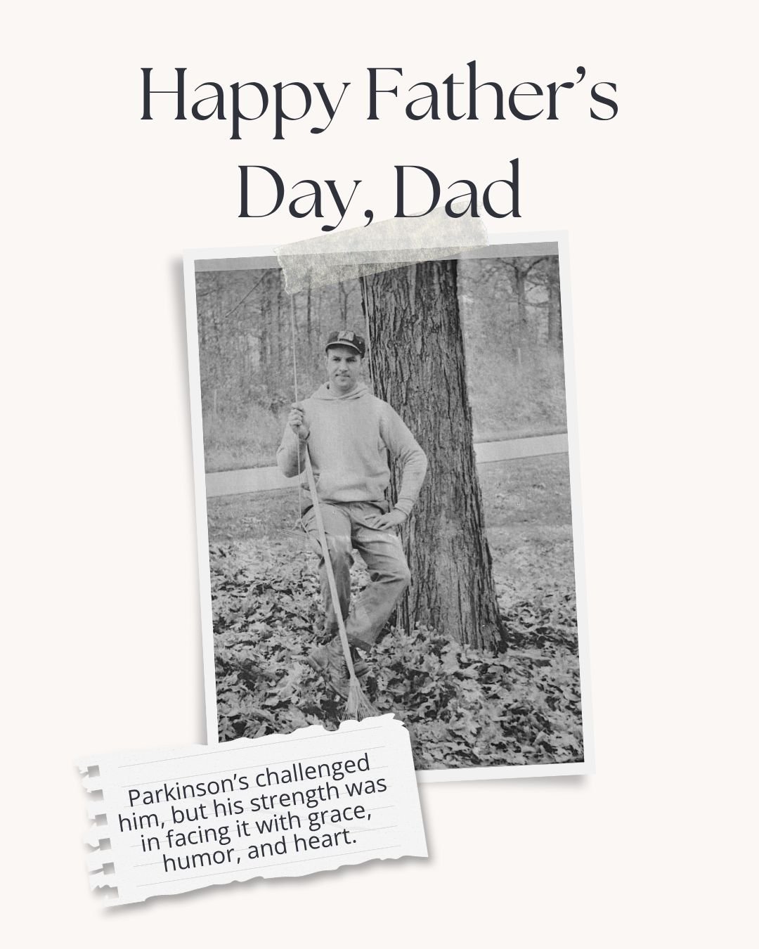 My dad lived with Parkinson&rsquo;s for over 40 years&mdash;but that&rsquo;s not what defined him.

What defined him was how he handled it&mdash;with grace, strength, and humor.

He was the kind of man who held doors open for everyone, even as his ha