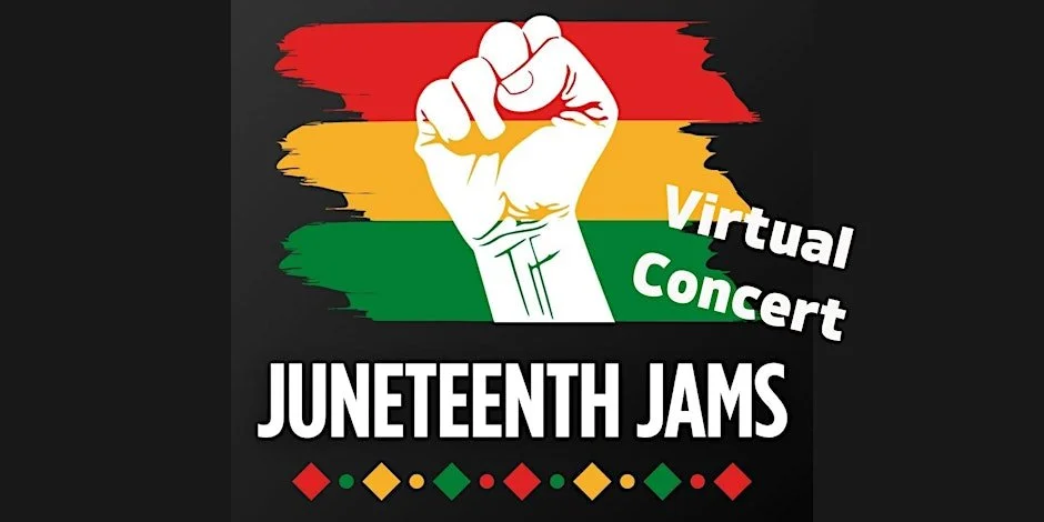 Juneteenth Jams (Virtual)