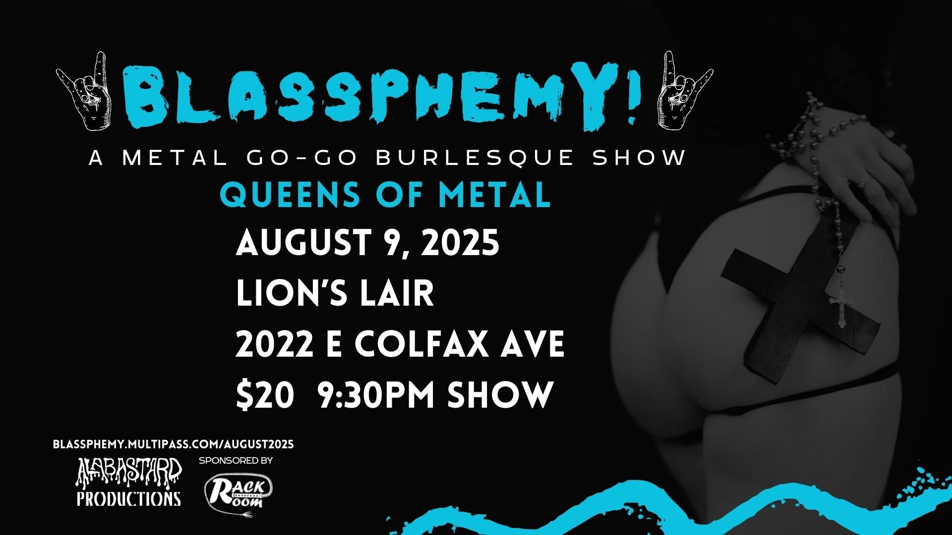 Blassphemy! A Metal GoGo-Burlesque Show: Queens of Metal Edition
