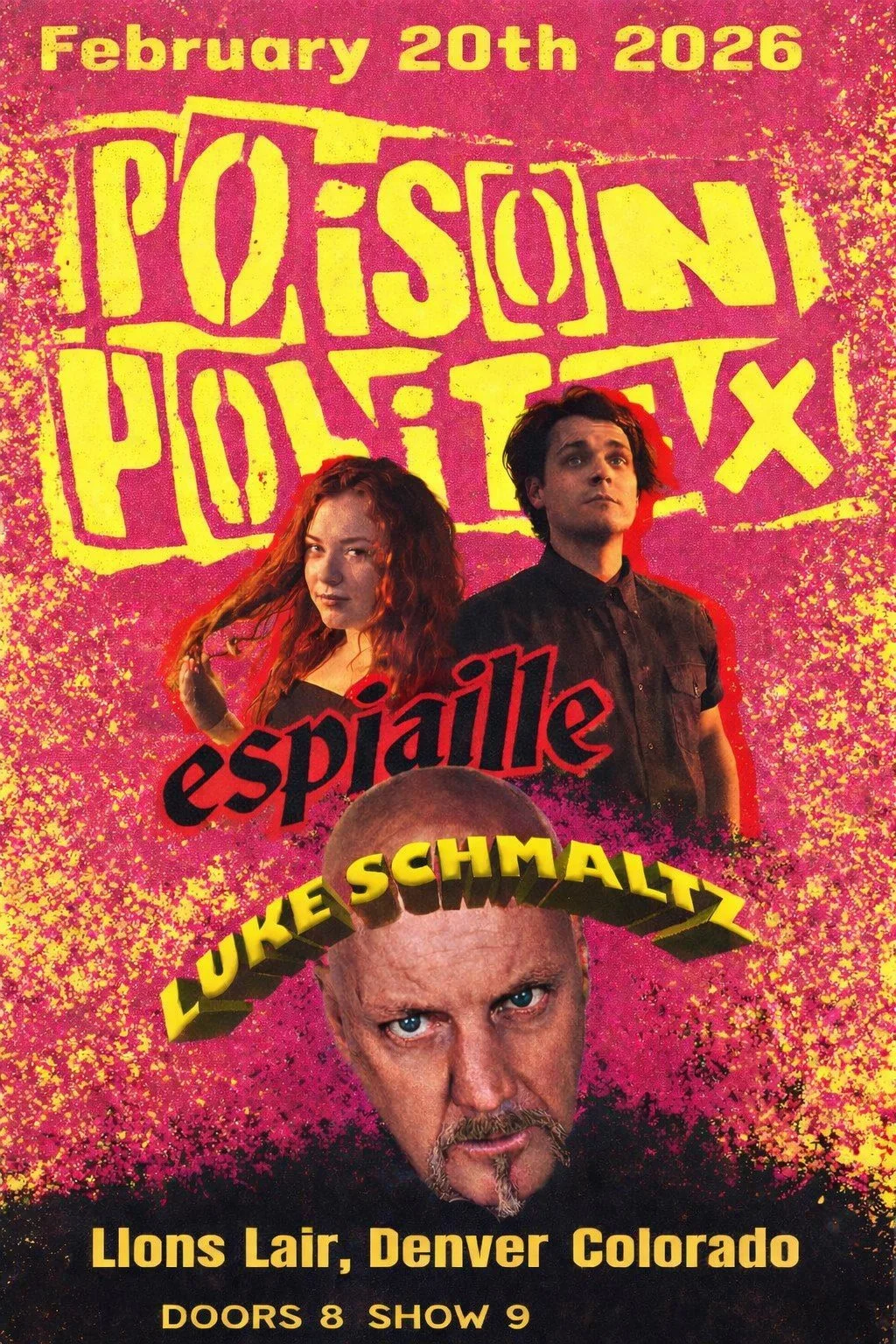 The Ephinjis / Poison Politix / Luke Schmaltz