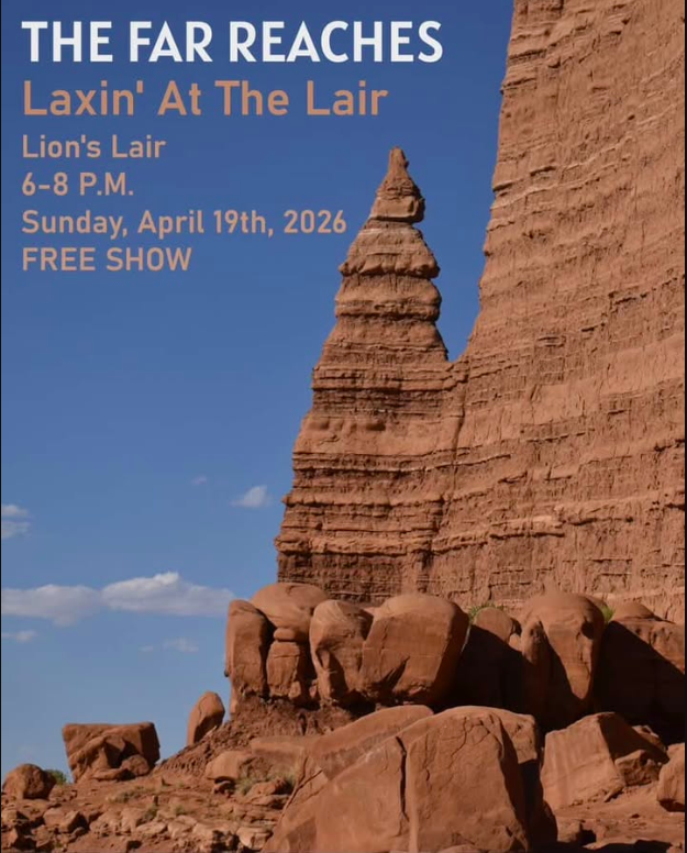 Laxin' at the Lair: With Guest The Far Reaches 