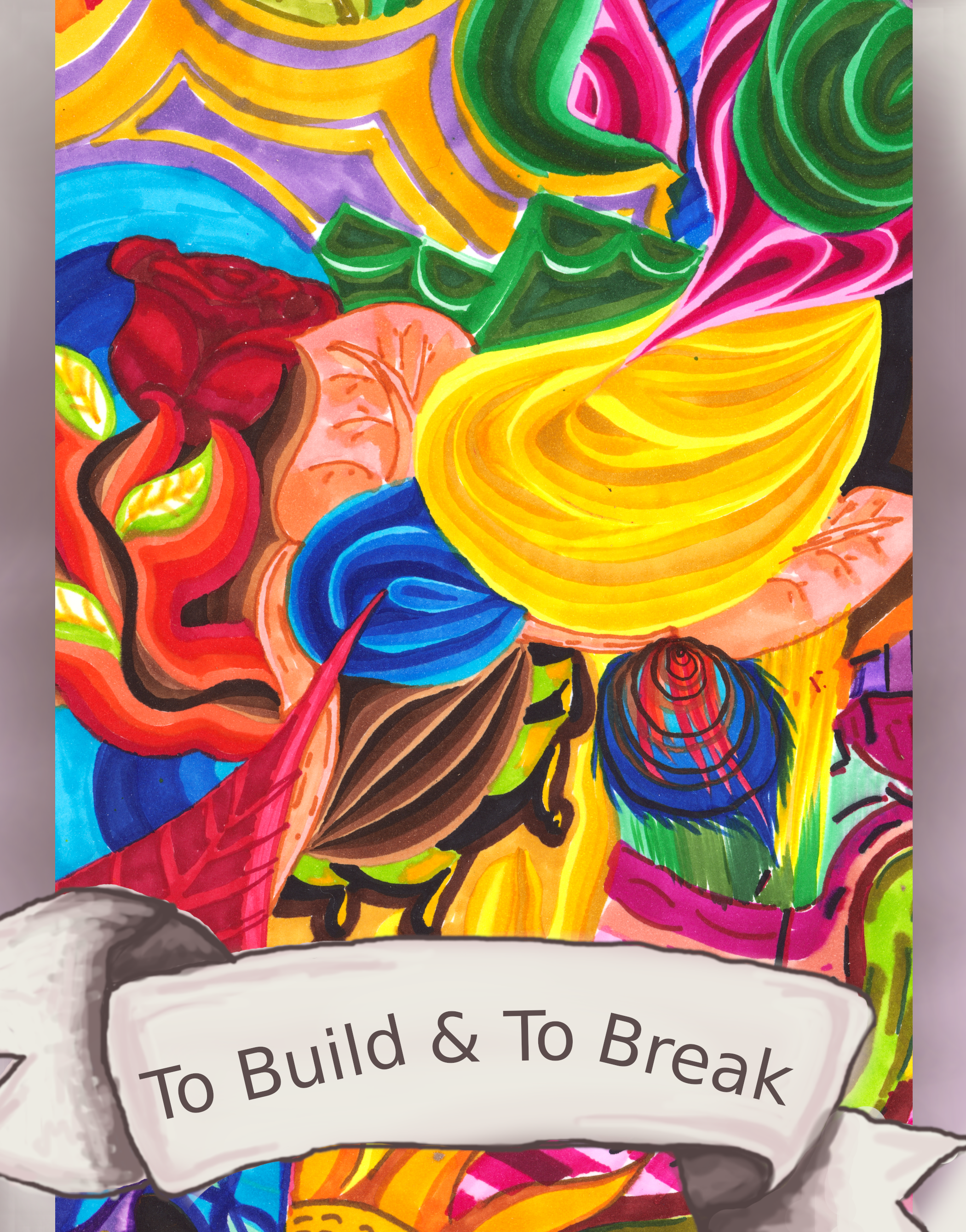 To Build & To Break