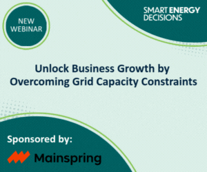 Webinar announcement titled 'Unlock Business Growth by Overcoming Grid Capacity Constraints', sponsored by Mainspring, with a green and blue design.