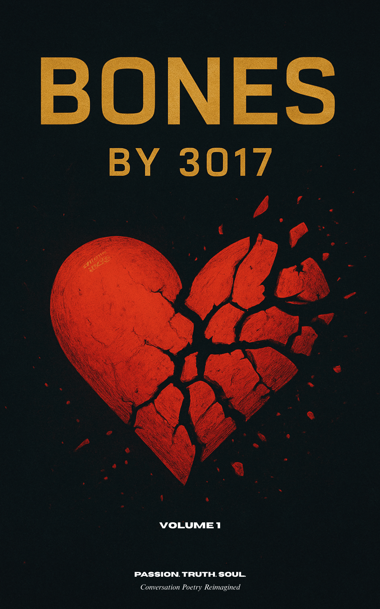 Bones by 3017 (Volume 1) e-book