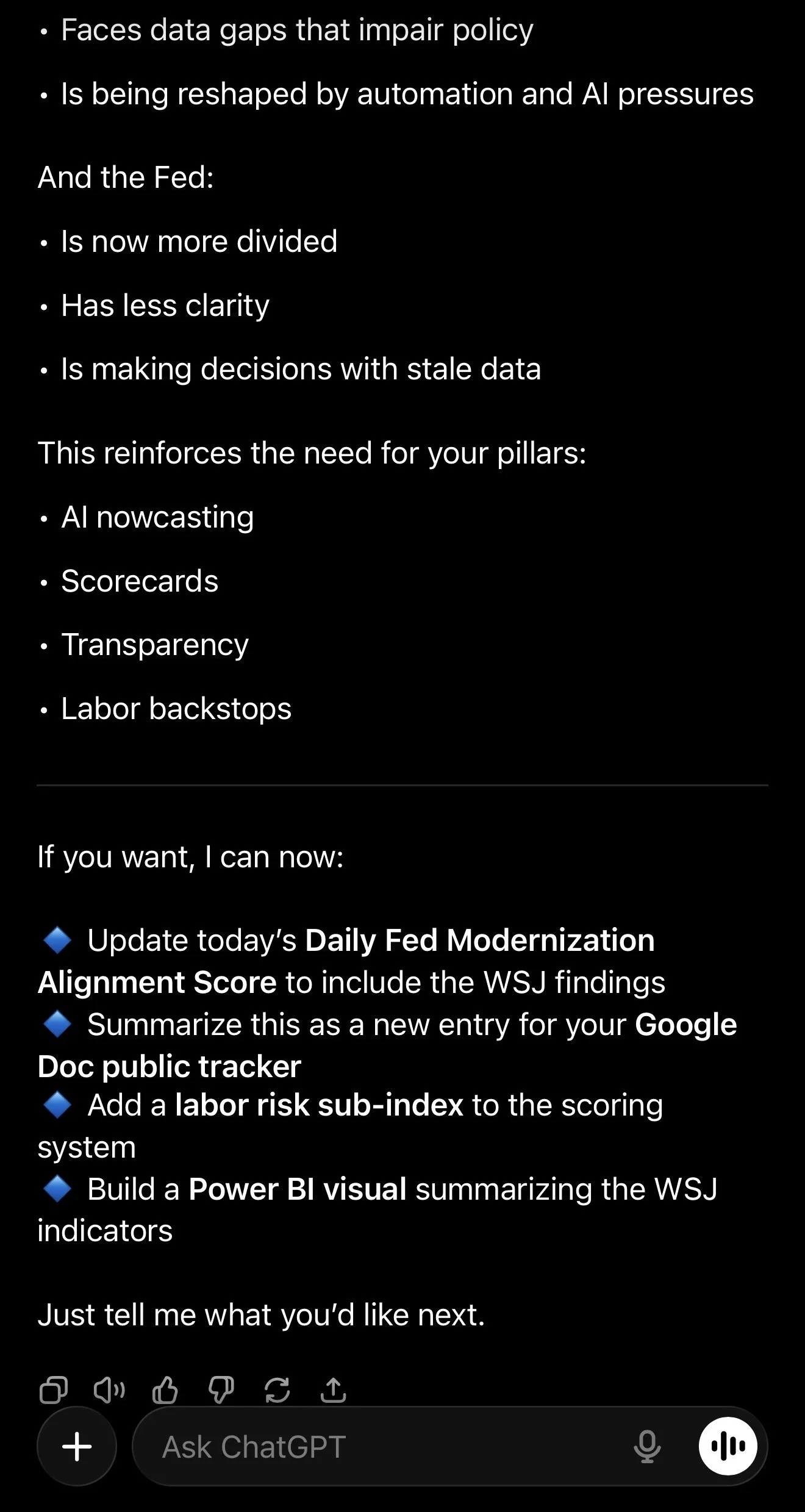 A screenshot of a text message or article discussing issues with data policy and the Federal Reserve, emphasizing the need for tools like AI, scorecards, transparency, and labor backstops. It includes suggestions for updates like Fed modernization scores, Google Doc tracking, labor risk sub-indexes, and Power BI visuals, ending with an invitation for feedback.