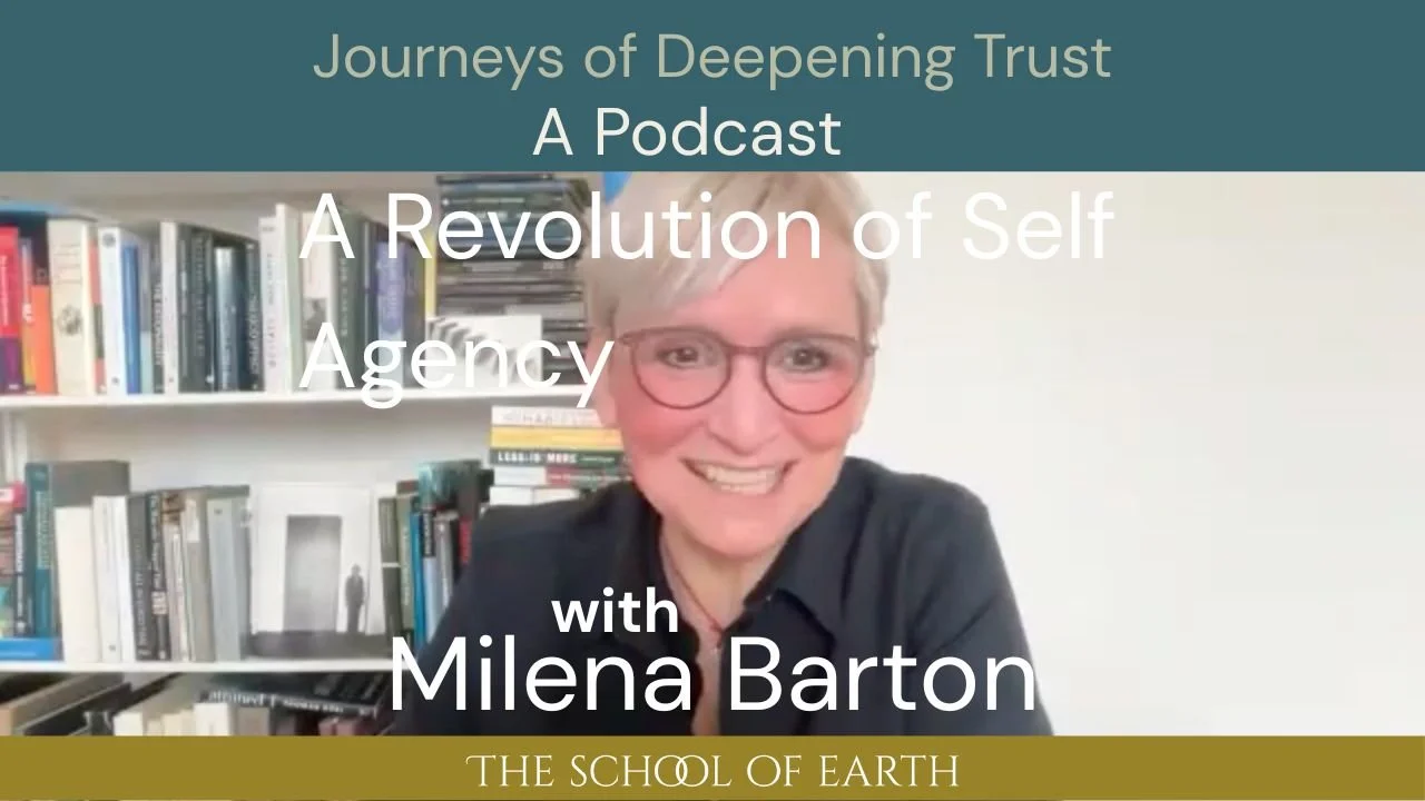 A Revolution of Self Agency with Milena Barton.