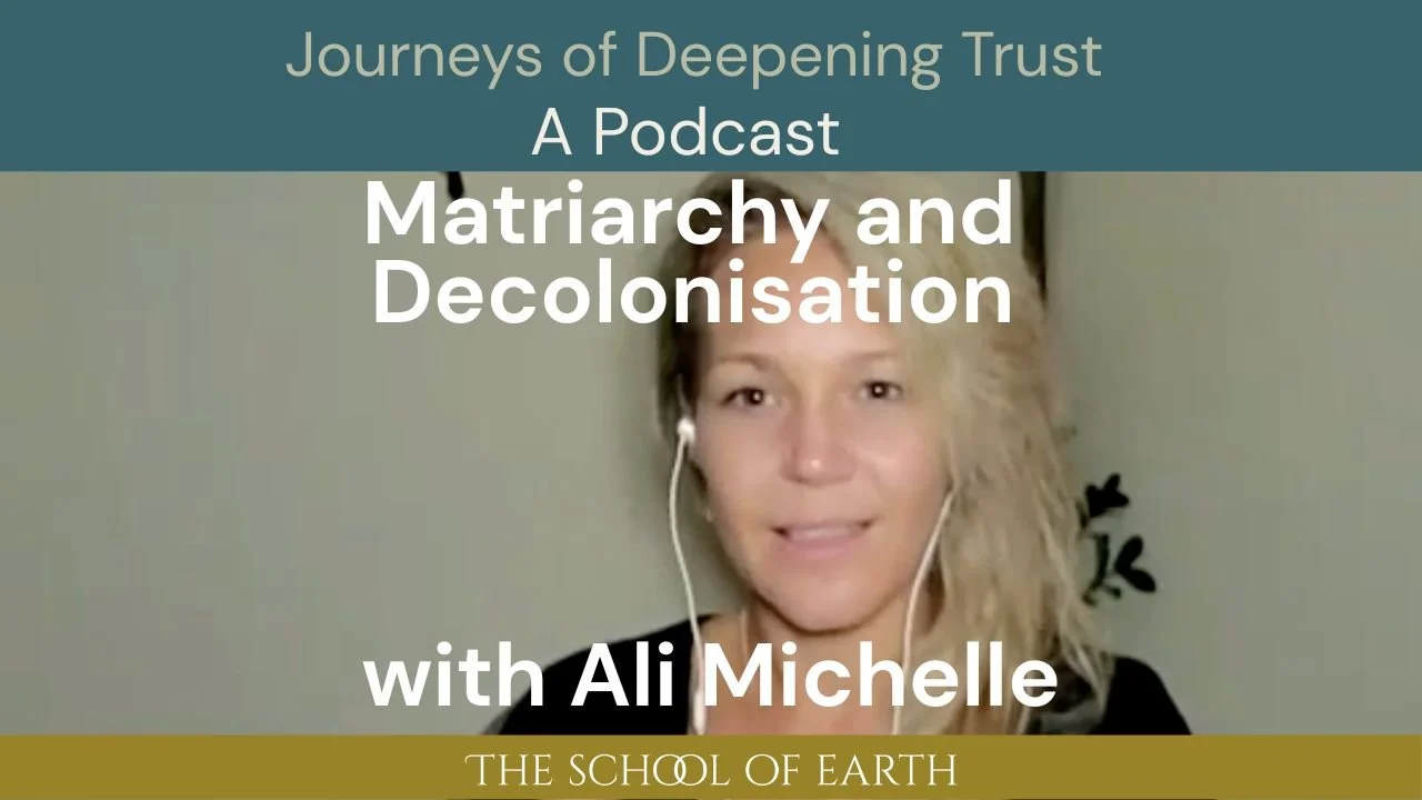 Matriarchy and Decolonisation with Ali Michelle