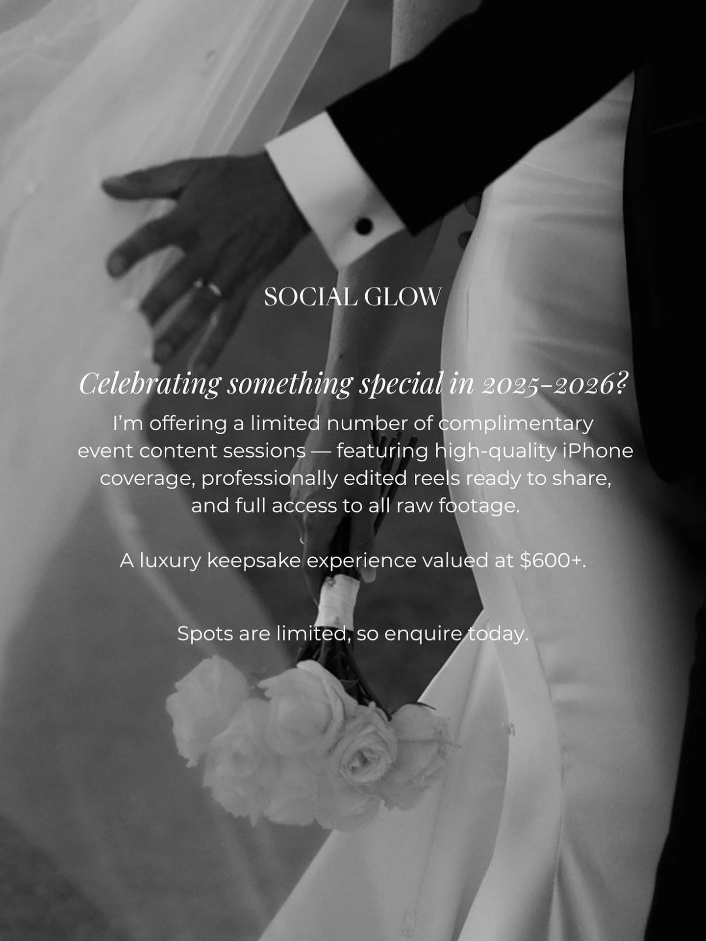 Celebrating something special in 2025-2026? ✨
 I&rsquo;m gifting a limited number of complimentary event content sessions &mdash; captured with emotion, intention and a modern storytelling style.

Includes high-quality iPhone coverage, edited reels r