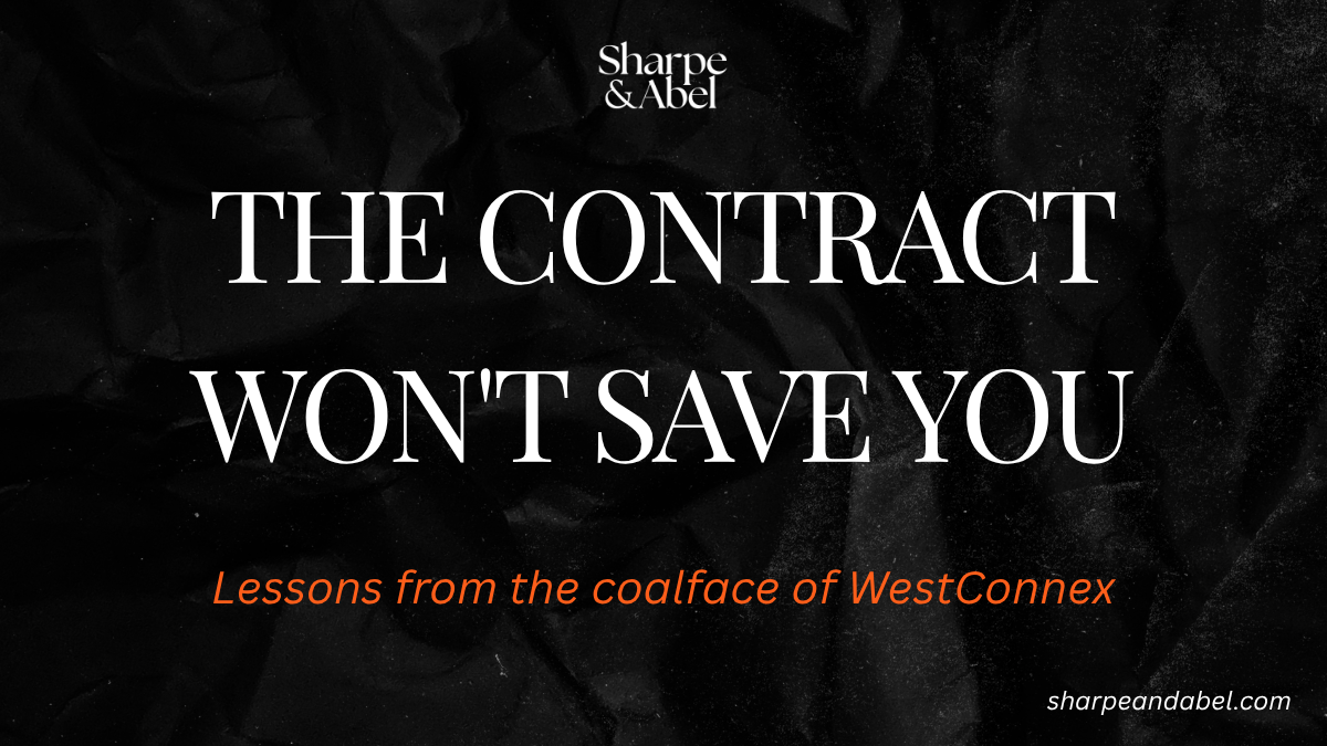 Contract risk on major infrastructure projects: Westconnex lessons