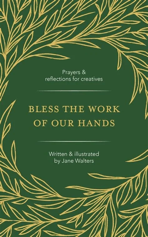 Bless the Work of our Hands – a review