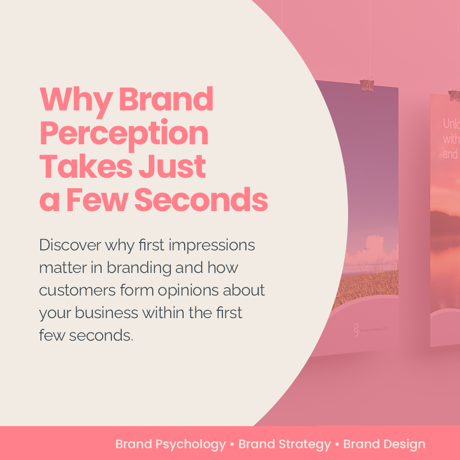 Why Brand Perception Takes Just a Few Seconds