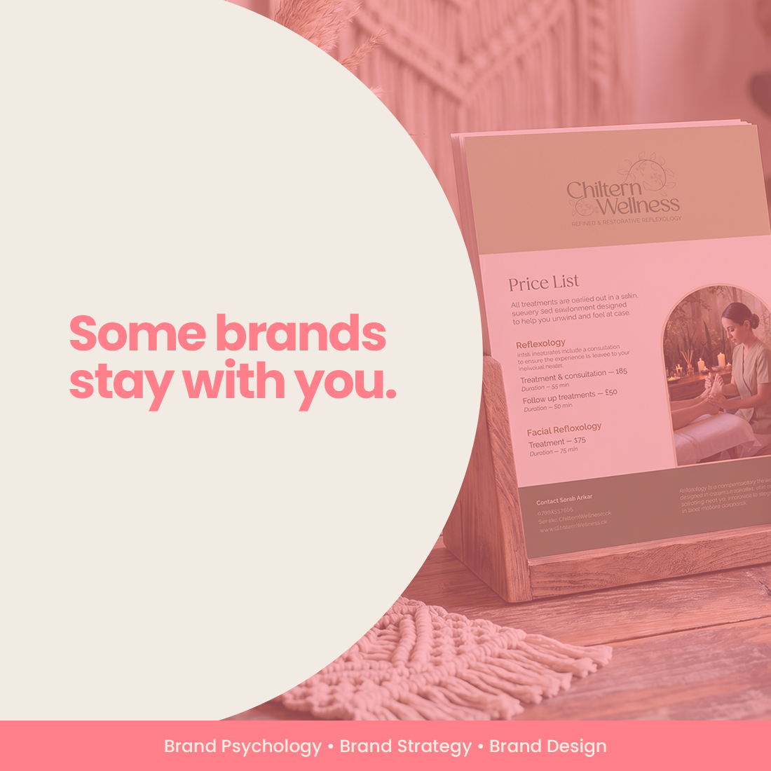 Feature image for the blog "Why Some Brands Stick In Your Mind While Others Get Forgotten", showing pink typography phrase " Some brands stay with you. " over a pink-tinted portfolio image.