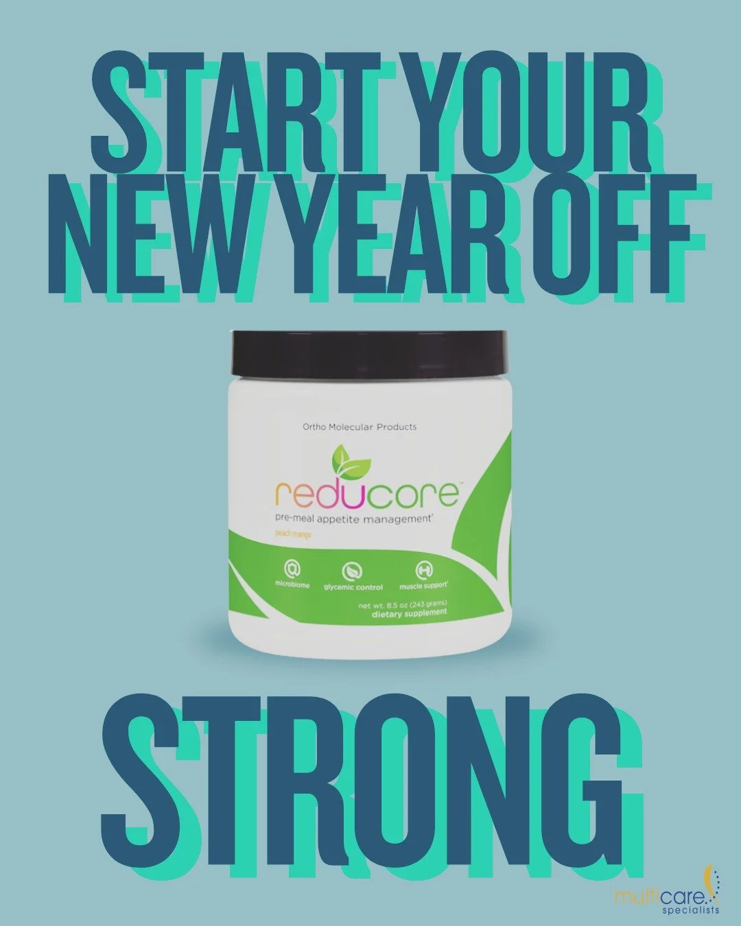 New Year. New goals. Smarter metabolic support.

If weight management is part of your New Year reset, supporting blood sugar balance is key. Reducore&reg; by Ortho Molecular helps complete the metabolic triad&mdash;so your healthy habits go further.
