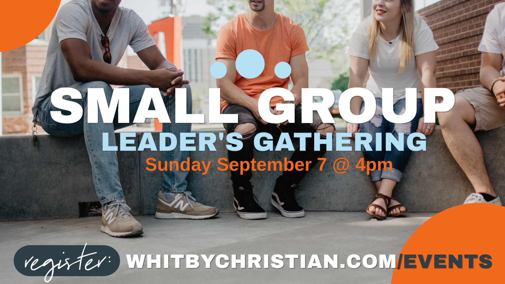 Small Group Leader's Gathering