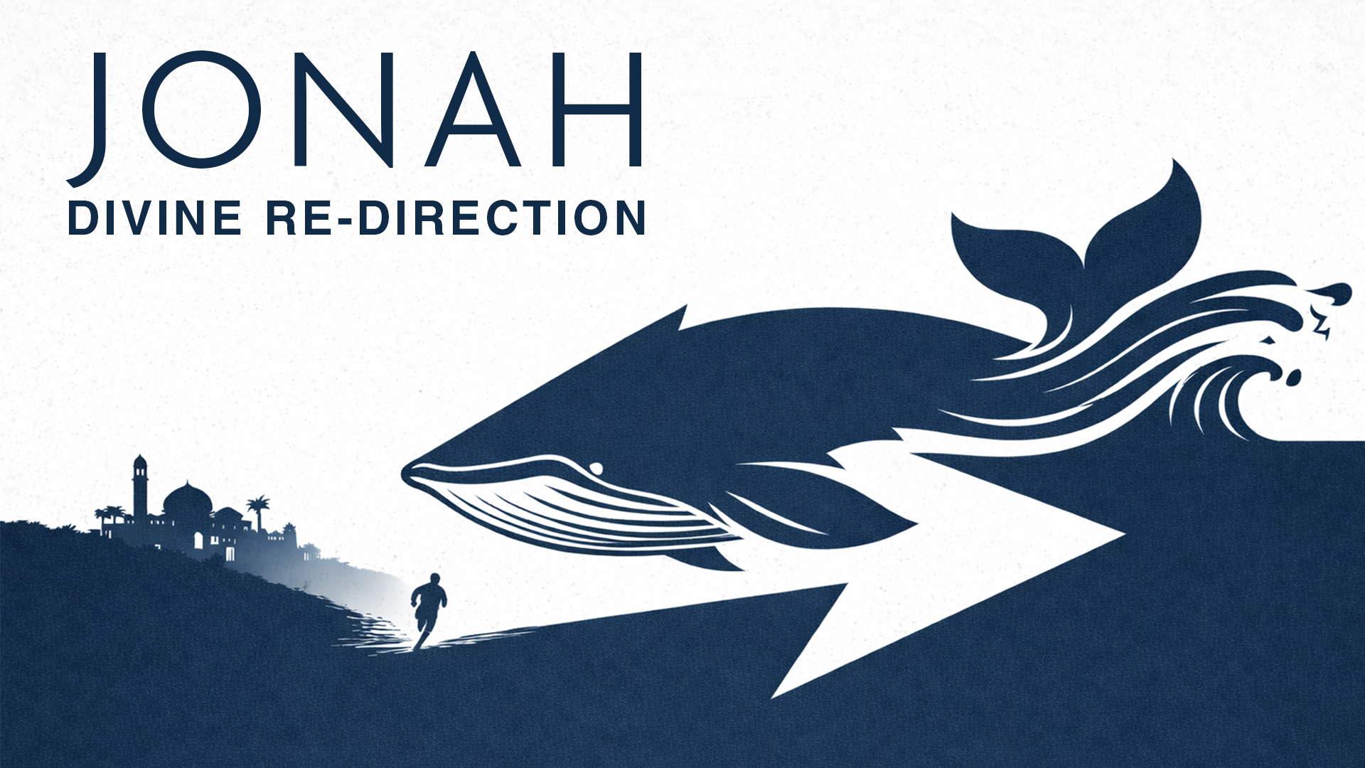 Jonah: Divine Re-Direction