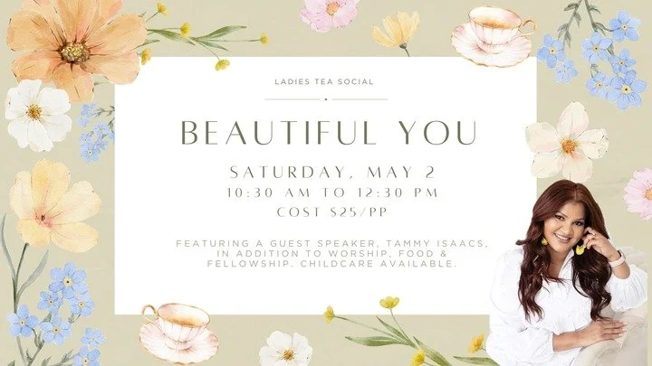 Beautiful You! Ladies' Tea Social