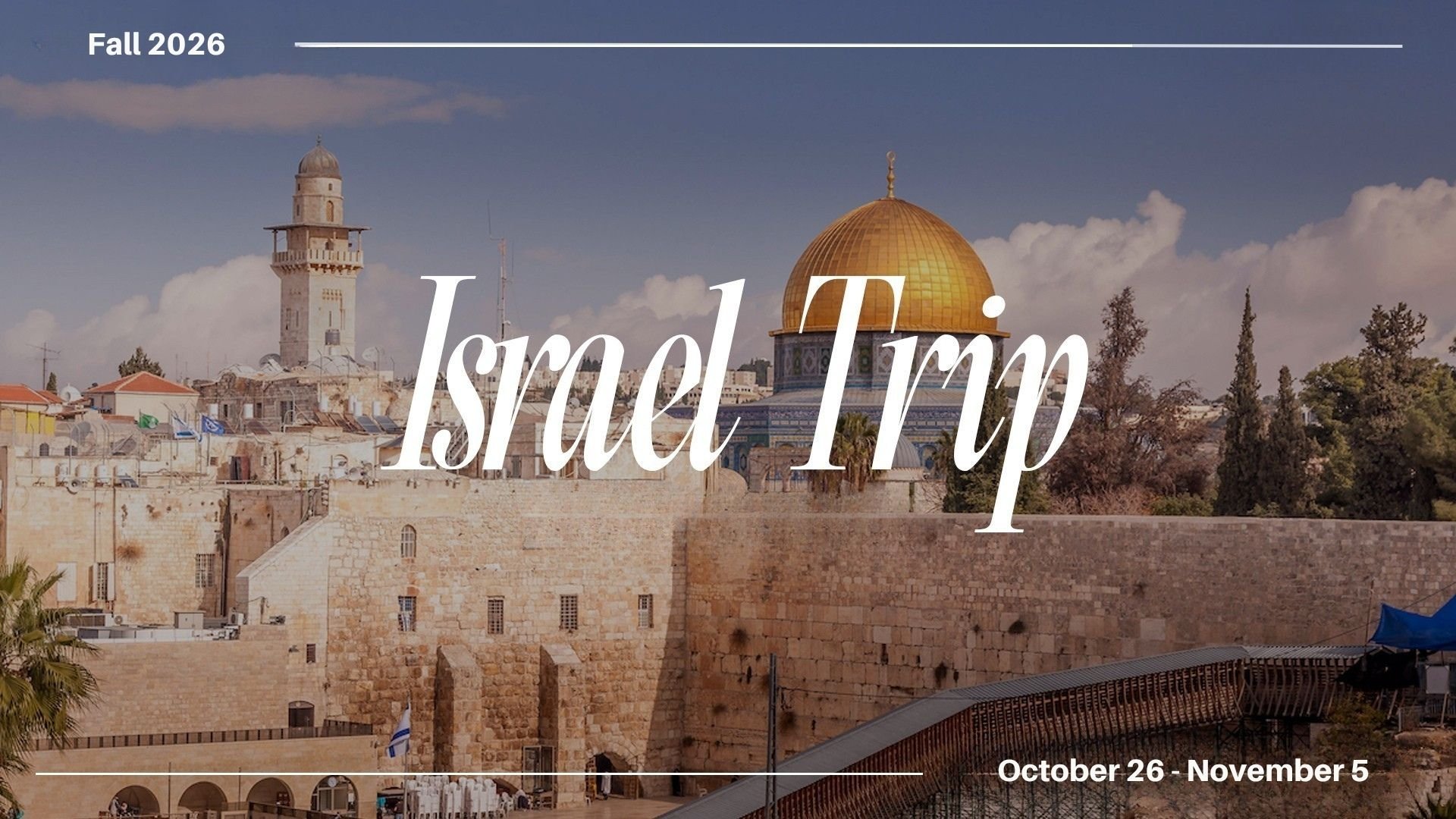 Israel Trip