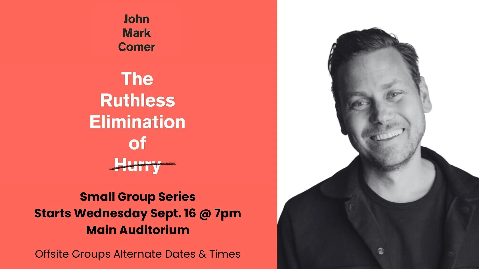 Small Groups: The Ruthless Elimination of Hurry