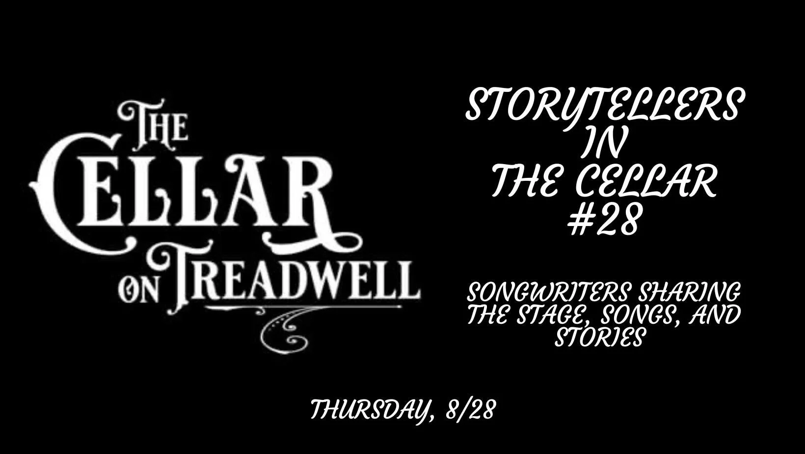 Storytellers in The Cellar #28