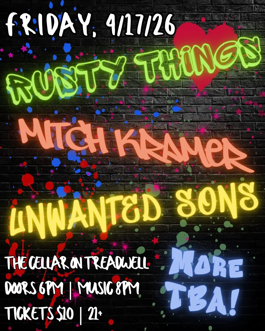 Rusty Things, Mitch Kramer, Unwanted Sons, + more TBA!
