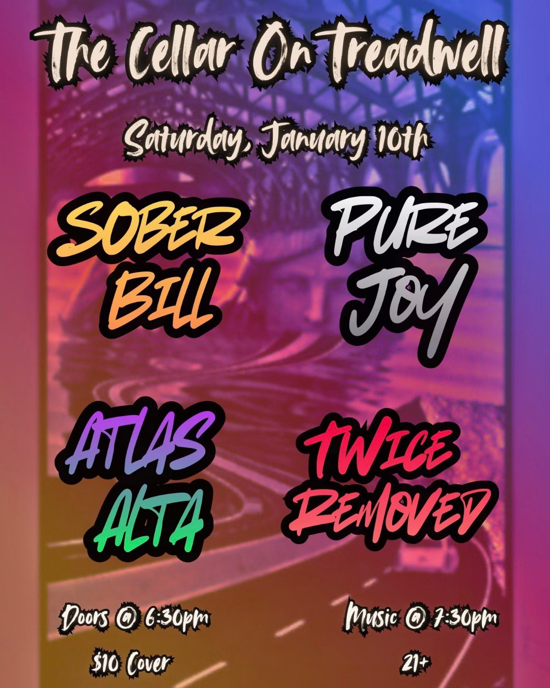 Sober Bill, Pure Joy, Åtlås Åltå, & Twice Removed