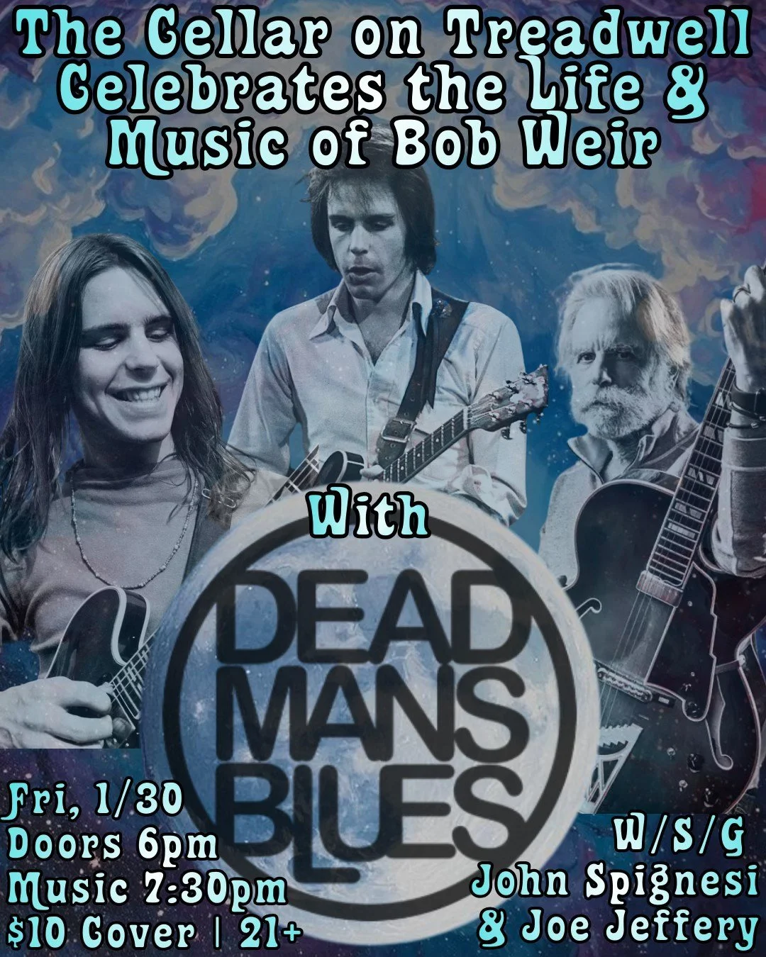 The Cellar Celebrates Bob Weir w/ Dead Man's Blues
