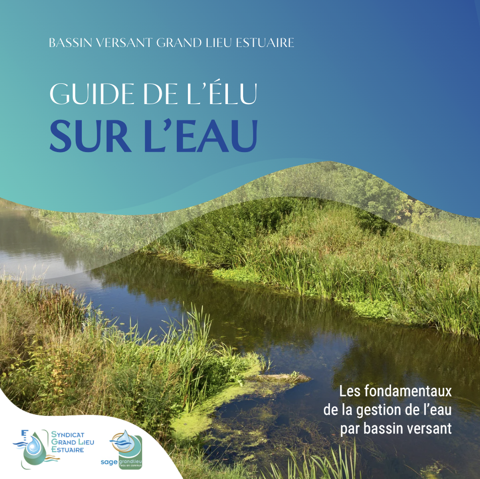 CPIE Logne et Grand-Lieu - Guide de l’élu sur l’eau