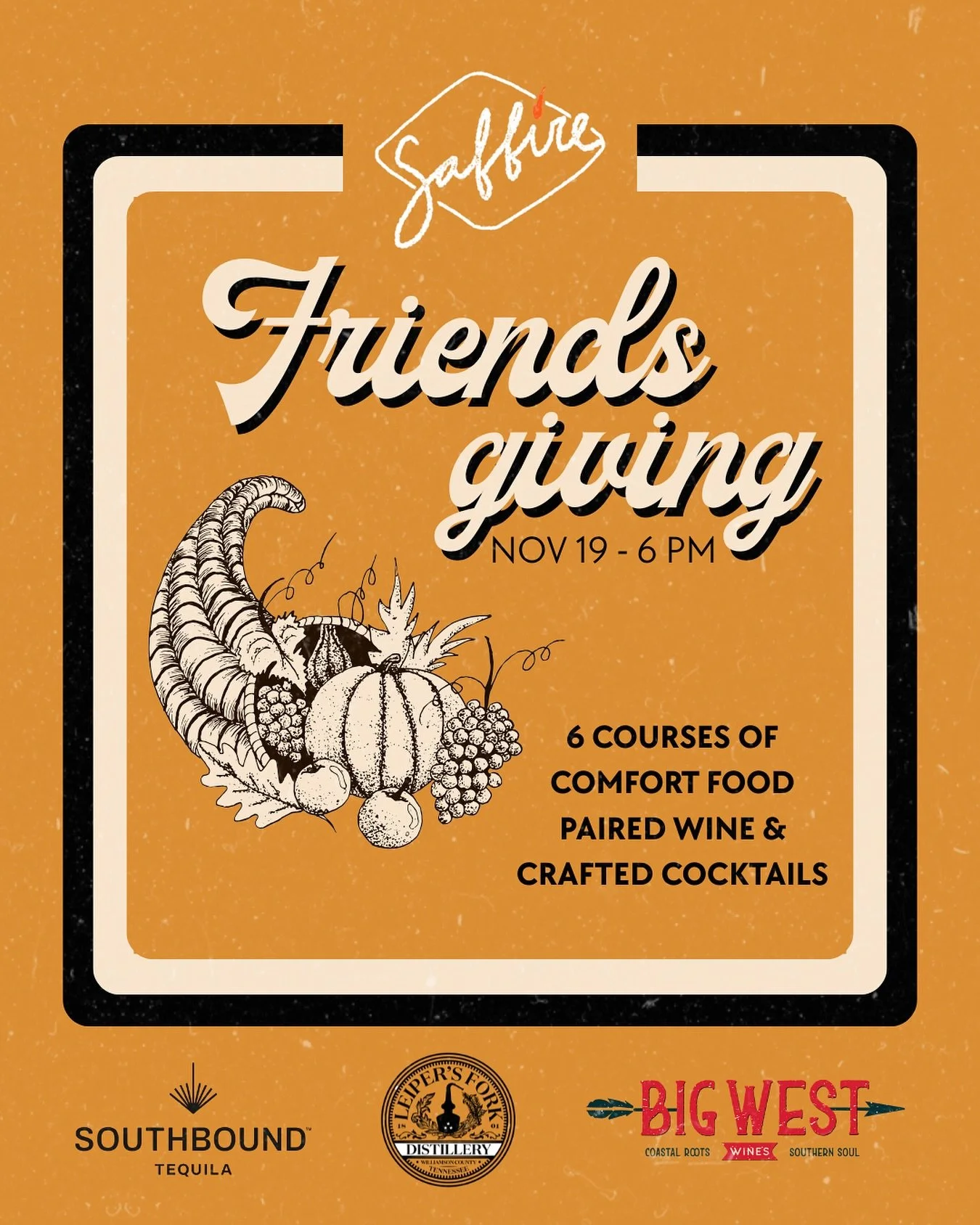 Join us at Saffire on November 19th for a Franklin Friendsgiving Dinner! Chef Mike Detzel&rsquo;s curated menu artfully balances fine dining with the traditions of Thanksgiving, using fresh and local ingredients to elevate classic Southern flavors.
 