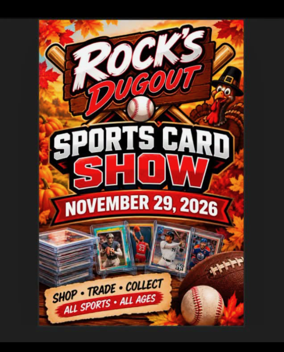 Rock’s Dugout Sports Card Show