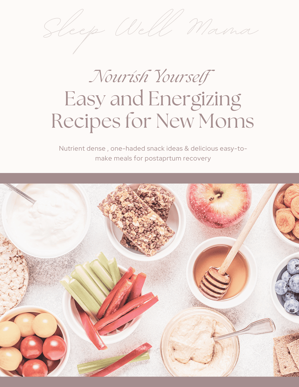Postpartum Recipes — SleepwellMama - Main Image