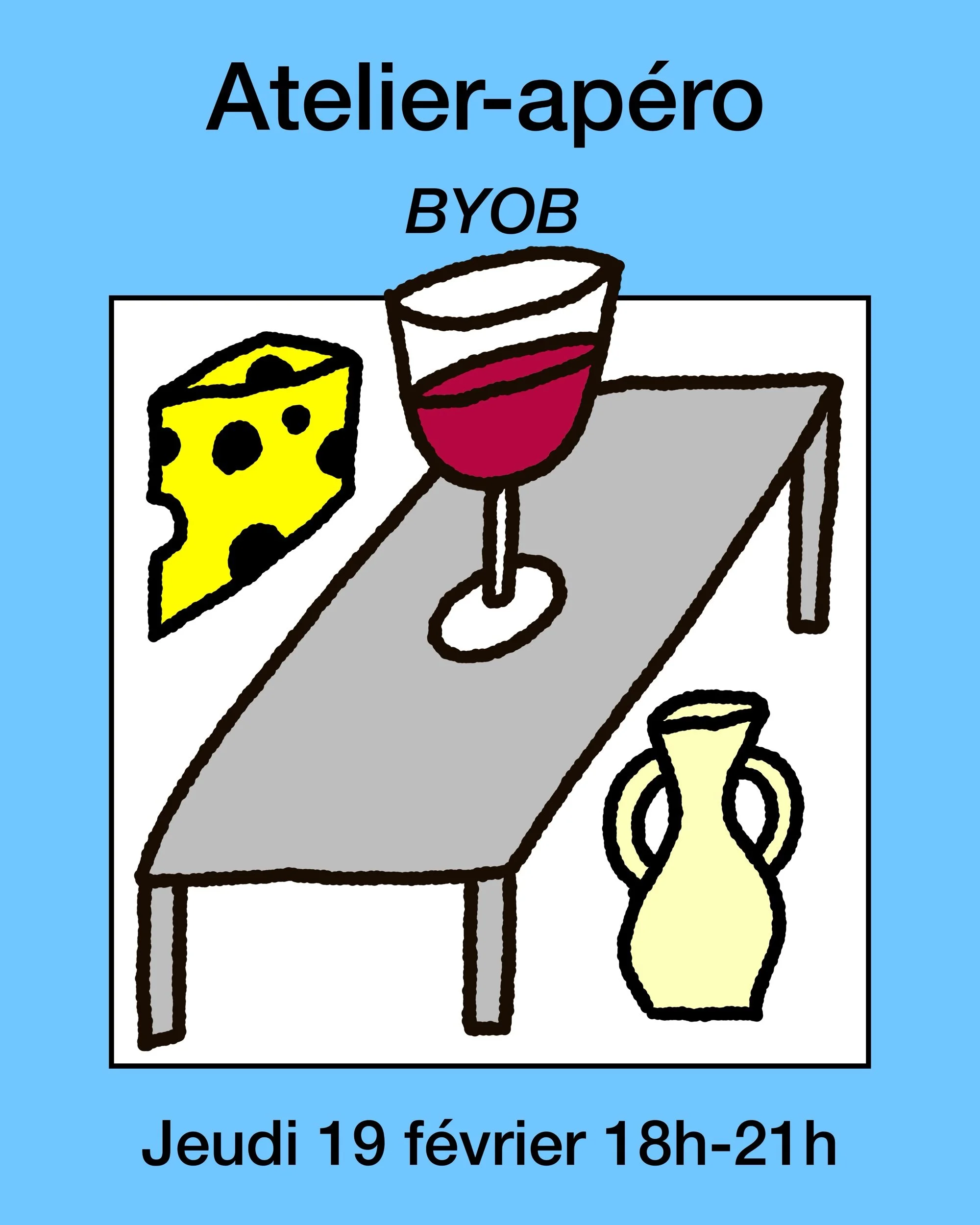 Atelier apéro - 18:00 à 21:00 - Jeudi 19 février