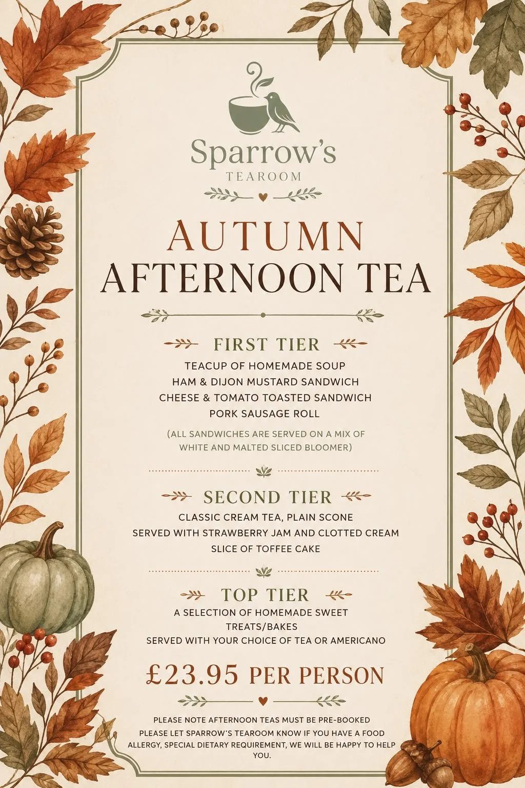 Sparrows Autumn Afternoon Tea