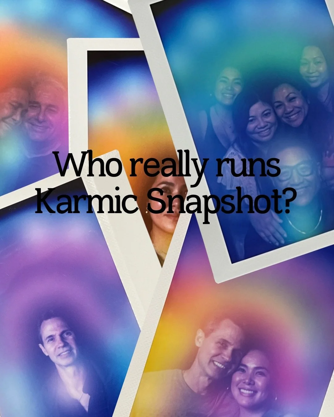 Who is running Karmic Snapshot?
Somebody better come get their kids.

CEO. Photographer. Customer service. Finance. Set-up crew.
Still us. Just taller.

Karmic Snapshot is an Austin-based aura photography experience capturing real moments at weddings